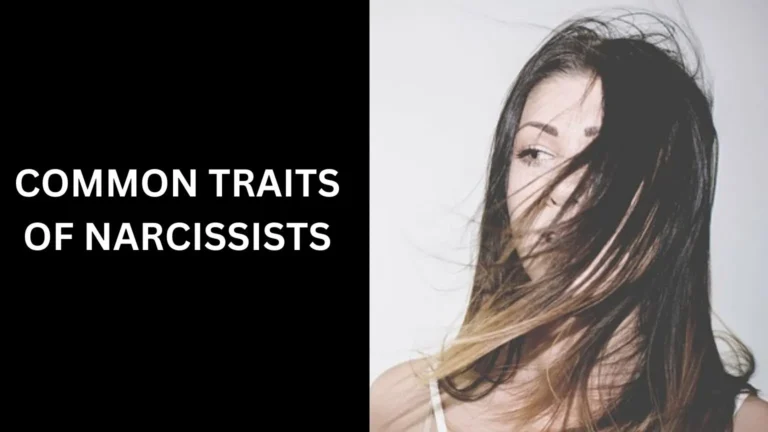 common traits of narcissists